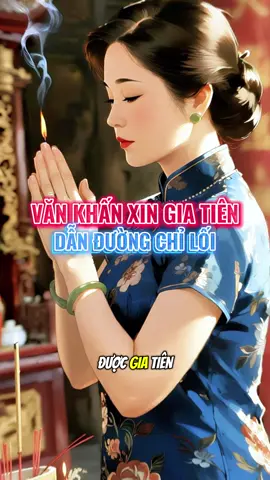 Văn khấn xin gia tiên dẫn đường chỉ lối #khanvai #tamlinh #thocung #giatien #mayman 