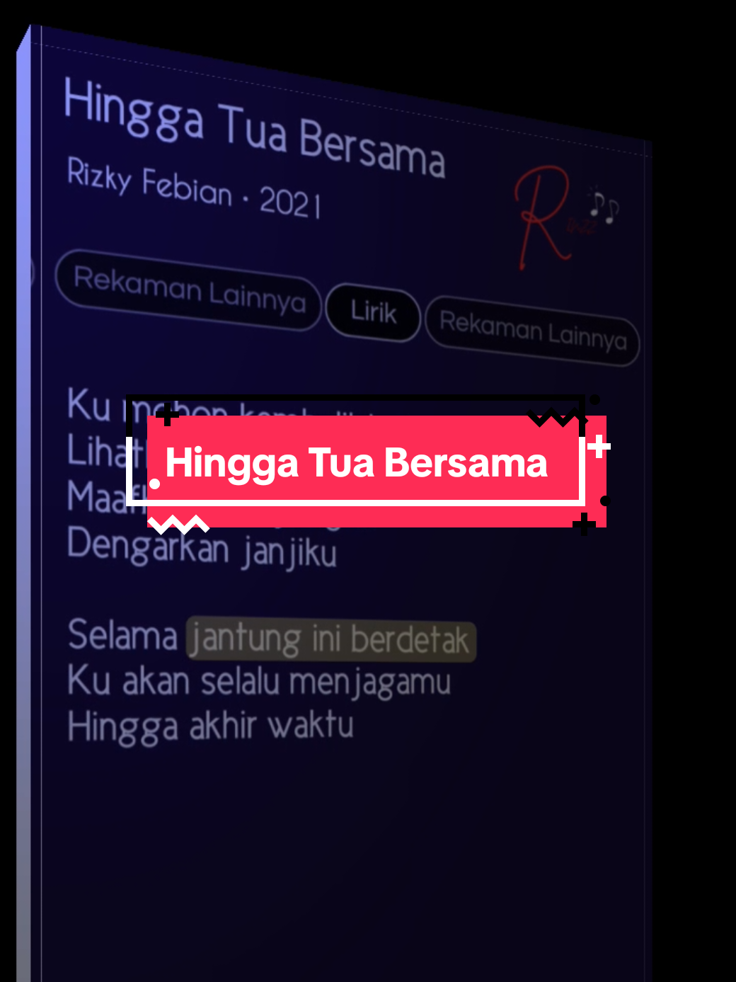 Hingga Tua Bersama 🎧🎶 #hinggatuabersama #rizkyfebian #liriklagu #musikviral #tiktokmusic 