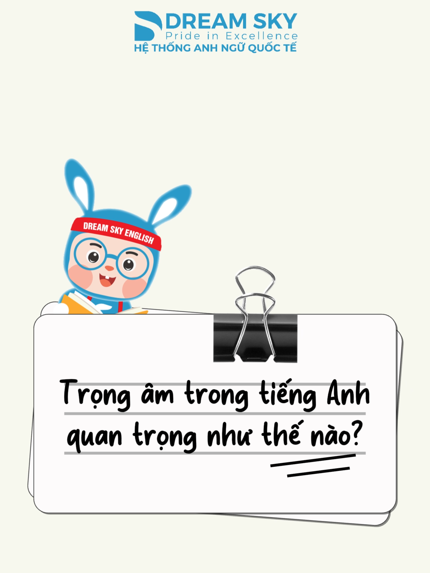 Trọng âm trong tiếng Anh quan trọng như thế nào? #Dreamsky #dreamskyenglish #trungtamanhnguhadong #trungtamanhngu #luyenthiielts