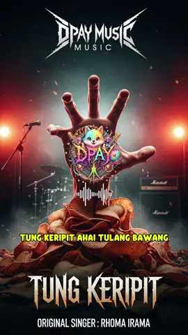 Rhoma Irama - Tung Keripit (Rock Metal Cover by Dpay Music) (Full Ada Di YouTube DPay Music) Link ada di Bio #TungKeripit #RhomaIrama #RockCover #MusikIndonesia #fyp 