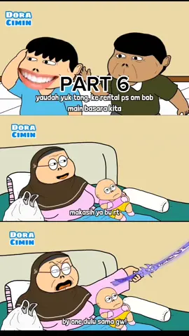 adek baru part 6 #doraciminofficial #doracimin #fypp 