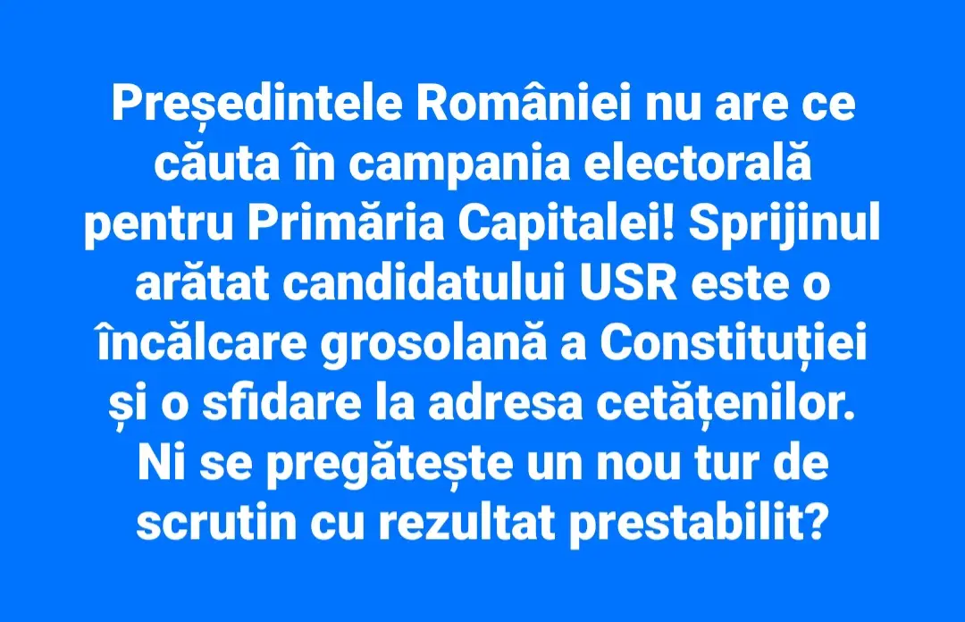 The President of Romania has no place in the electoral campaign for Bucharest’s City Hall! His support for the USR candidate is a blatant violation of the Constitution and an insult to the citizens. Are we being set up for another rigged election? #Campanie #Constituție #NicusorDan