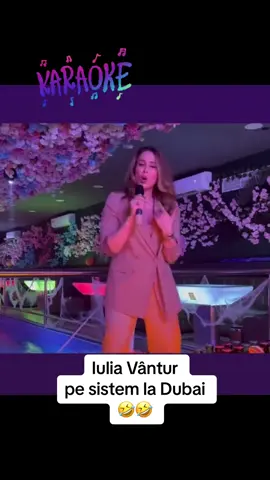 #iuliavantur #karaoke #viral #dubai #stirileprotv 
