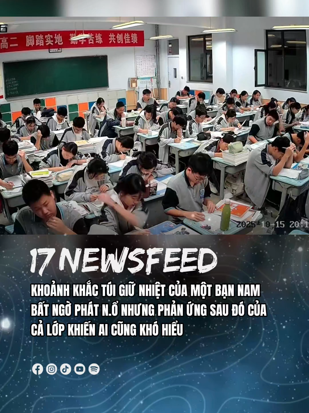 Khoảnh khắc túi giữ nhiệt của một bạn nam bất ngờ phát n.ổ nhưng phản ứng sau đó của cả lớp khiến ai cũng khó hiểu #17newsfeed #17network #tiktoknews #fyp