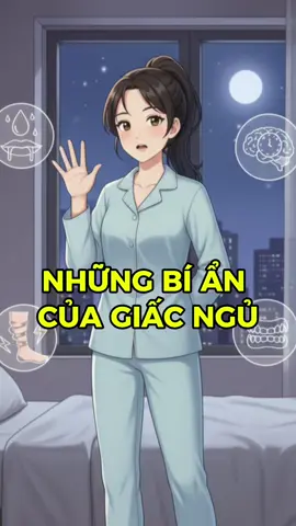 Những dấu hiệu cơ thể báo động khi ngủ. Bạn có thường gặp vấn đề nào không? #sứckhoẻ #xuhuong #health #giacngu 