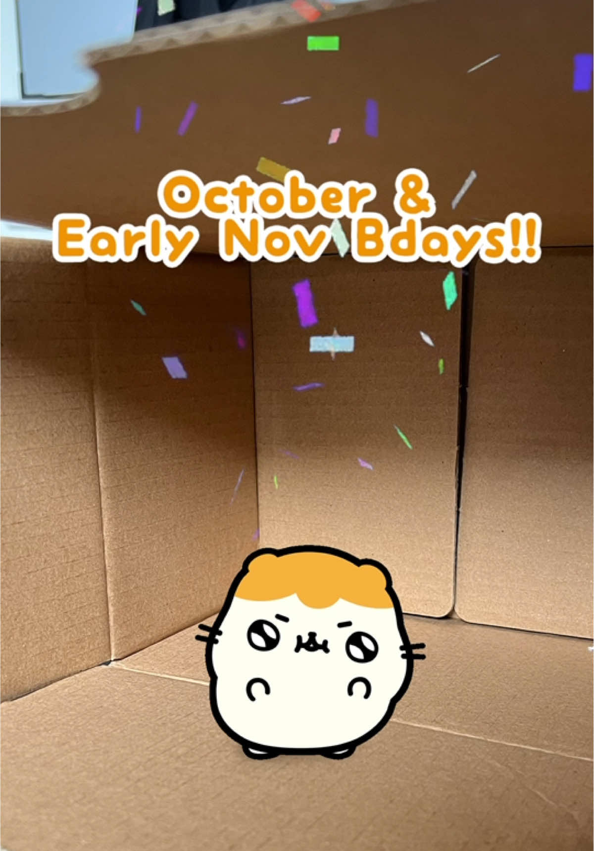 october hami bdays! yay!🐹🥳🎉🎊#hamiboom 