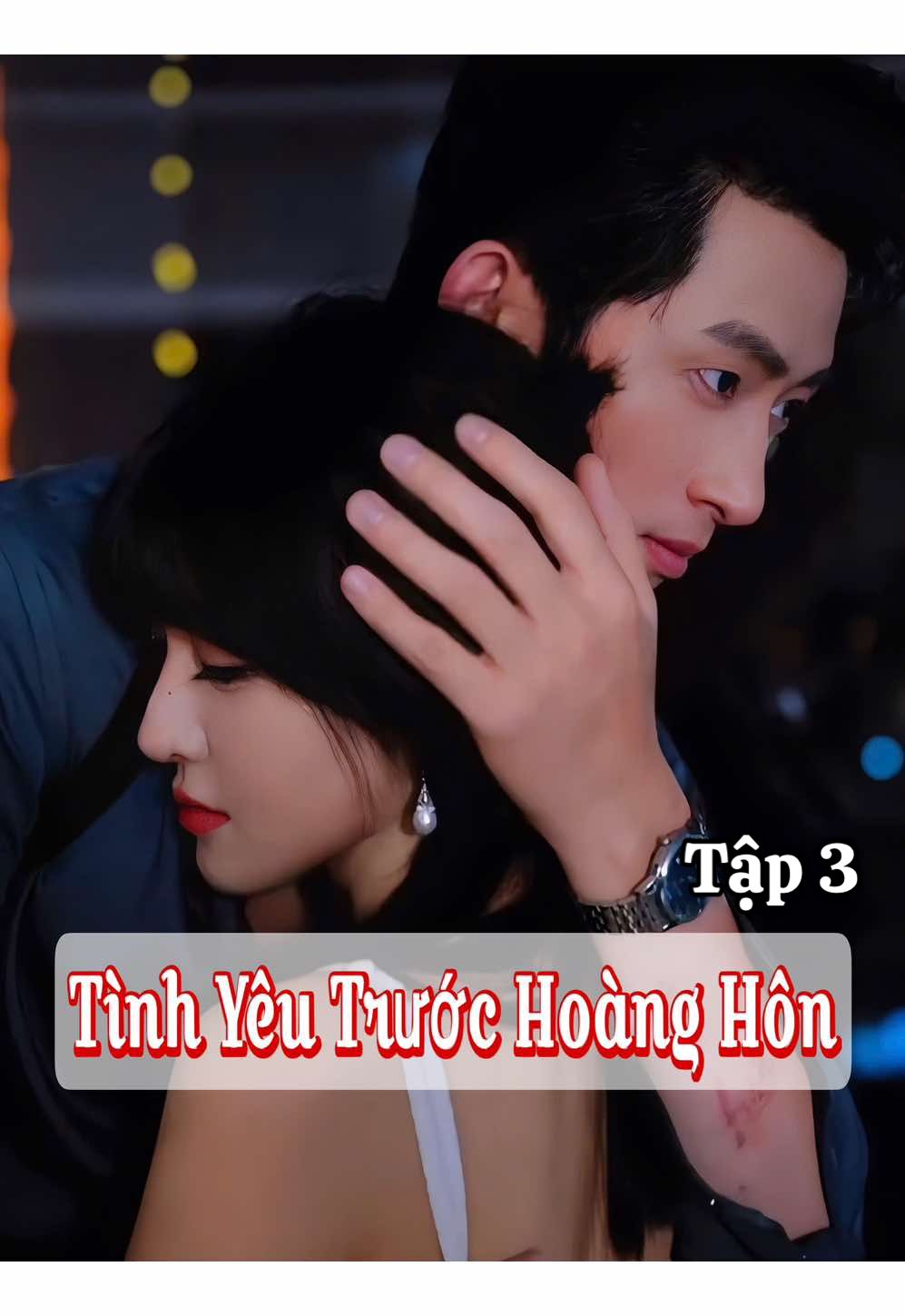Tập 3 𝐏𝐡𝐢𝐦: TÌNH YÊU TRƯỚC HOÀNG HÔN  (Tiểu thư nhà giàu trở thành vật phẩm đấu giá, Đại Ca Máu Lạnh Đưa Cô Về Nhà.)  𝐃𝐢𝐞̂̃𝐧 𝐯𝐢𝐞̂𝐧:  ♦️Vương Khải Mộc / 王凯沐 ♦️Dụ Gia Lâm / 喻嘉琳                 #reviewphim #phimngan #phimtrungquoc #phimhay #phimhaymoingay