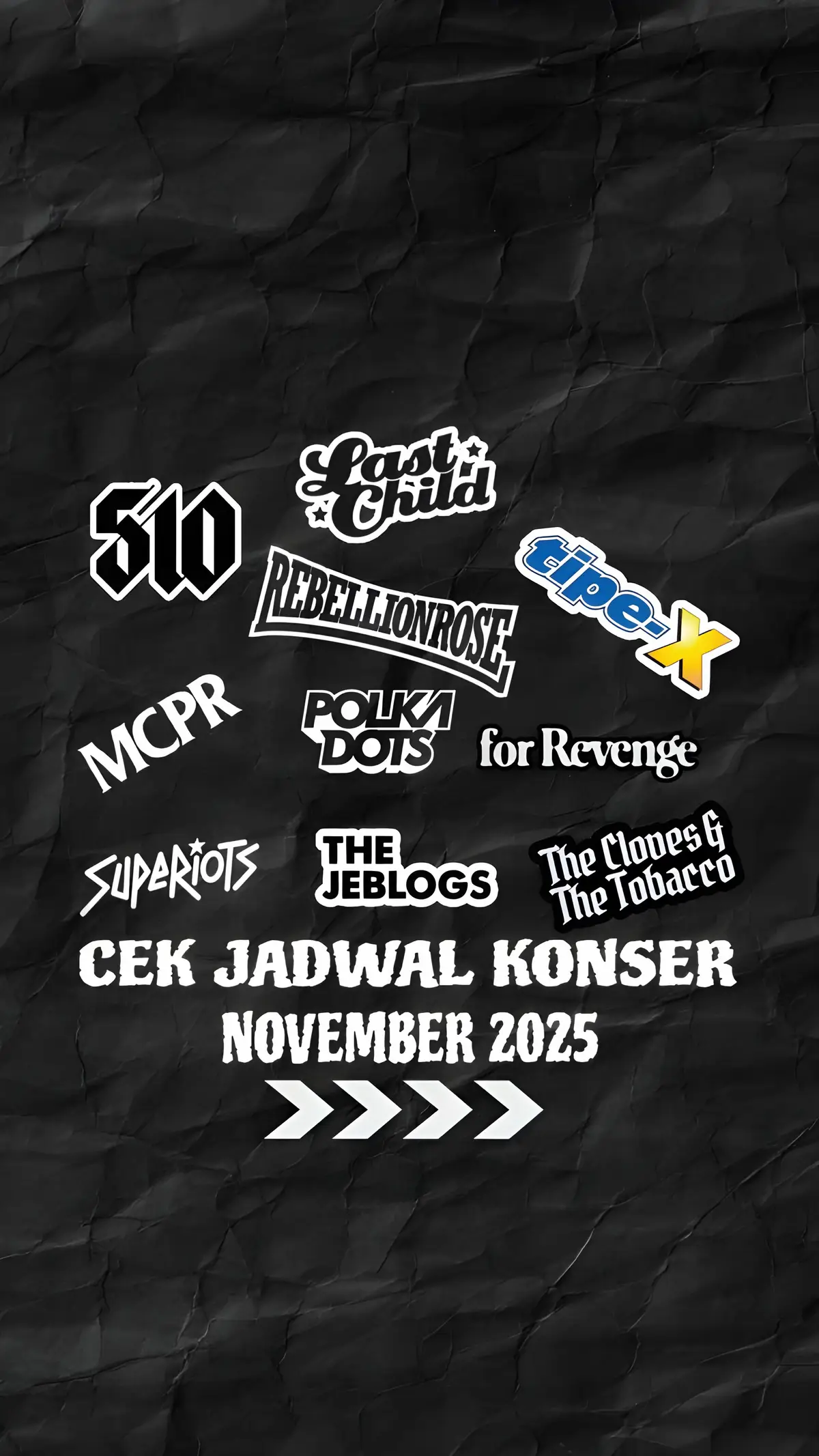 Hallo warga info barengan konser jadwal dari @Last Child @Rebellion Rose @The Cloves and The Tobacco @SUPERIOTS @Tipexofficial @The Jeblogs @MCPR @510 @Polkadots Music @for Revenge sudah rilis silahkan di cek siapa tau kota kamu kebagian #lastchilld #diarydepresiku 