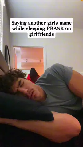 Call other girl’s names while they’re sleeping and see their reactions #funny #fyp #foryou #prank #couple 