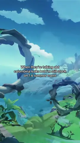 Like wdym 1.6 summer event is js a memory now?😞😞 #fyp #genshin #GenshinImpact #foryou #viral 