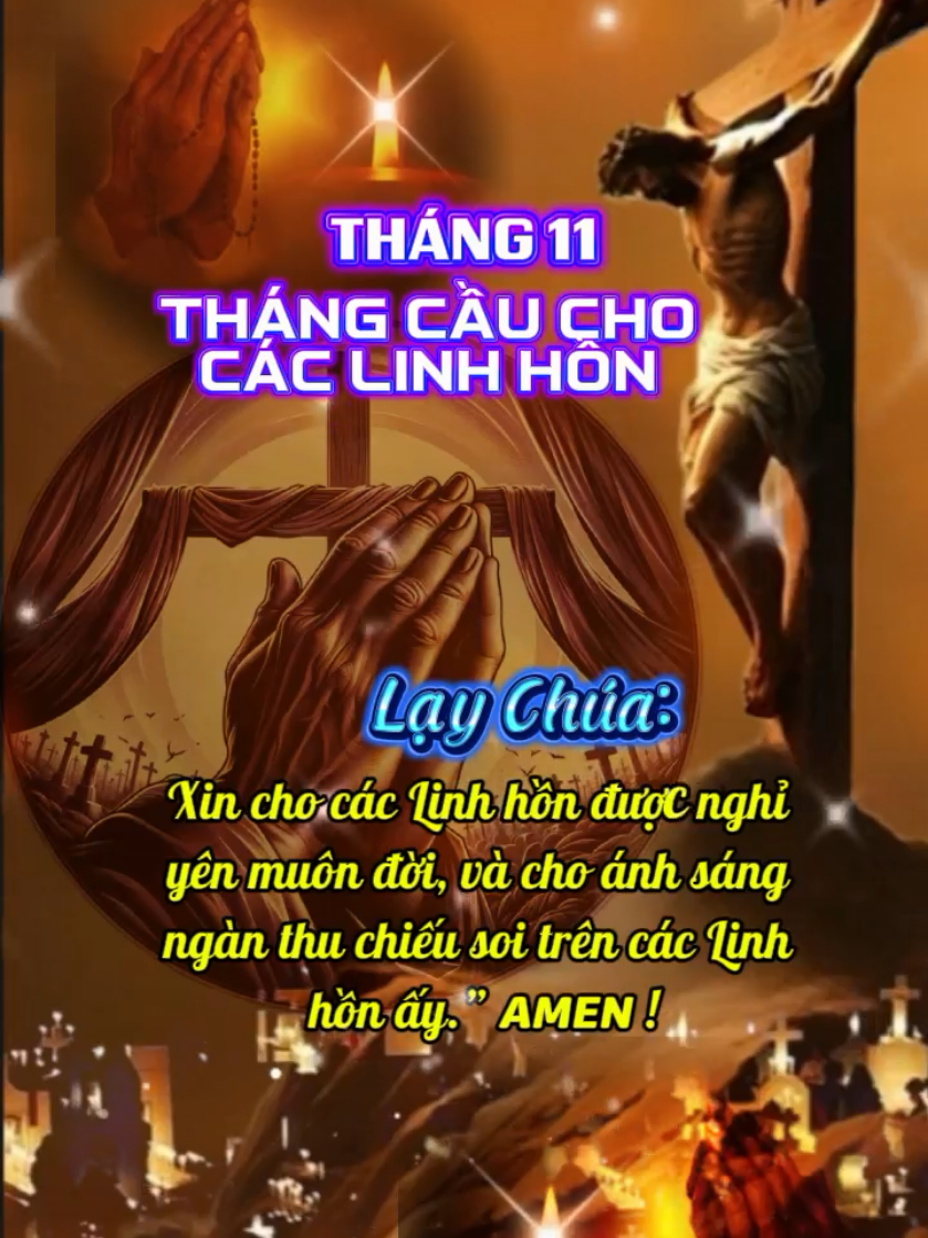 🌸 THÁNG 11 - THÁNG CẦU CHO CÁC LINH HỒN: Tháng 11 trong năm Phụng vụ được Giáo Hội dành riêng để cầu nguyện cho các Linh hồn đang thanh luyện nơi luyện ngục. Ngay từ ngày đầu tháng – mồng 2/11, chúng ta cử hành Lễ cầu cho các tín hữu đã qua đời, rồi suốt tháng ấy, người Kitô hữu được mời gọi sống tinh thần biết ơn và hiệp thông với các Linh hồn. Việc cầu cho các Linh hồn không chỉ là một truyền thống đạo đức lâu đời, mà còn diễn tả niềm tin vào sự sống lại và tình hiệp thông của các Thánh. Chúng ta tin rằng những người đã khuất vẫn còn hiện diện trong tình yêu của Thiên Chúa, và lời cầu nguyện, hy sinh, Thánh lễ của chúng ta có thể giúp họ sớm được hưởng nhan Thánh Ngài. Đồng thời, tháng 11 cũng là dịp để mỗi người suy nghĩ về thân phận con người – đời sống chóng qua, và chuẩn bị tâm hồn sống thánh thiện hơn mỗi ngày. Bằng lời cầu nguyện, việc hy sinh, tham dự Thánh lễ, và lãnh nhận ân xá, chúng ta có thể giúp họ sớm được giải thoát và đoàn tụ với Thiên Chúa trong vinh quang. Cầu cho các linh hồn cũng là hành động của lòng hiếu thảo và bác ái, vì một ngày nào đó, chúng ta cũng sẽ cần đến lời cầu của người khác. 🌿🌹 “Lạy Chúa, xin cho các Linh hồn được nghỉ yên muôn đời, và cho ánh sáng ngàn thu chiếu soi trên các Linh hồn ấy.”