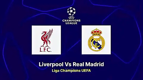 liverpool vs real madrid 🔥 #championsleague #realmadrid #liverpool 