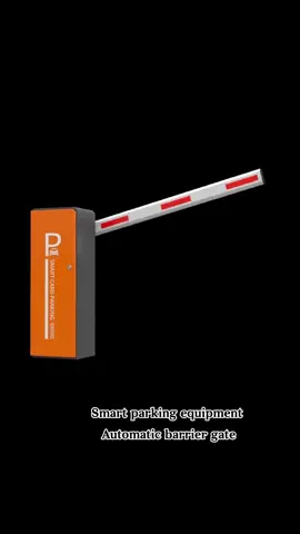 Welcome to order #parking#barriergate#parkingfeeequipment#aionduty#foryou 