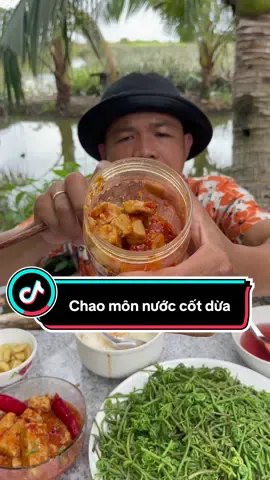 Chao môn nước cốt dừa đặc sản Tây Ninh ăn 1 lần là ghiền giống em luôn!#review #xuhuong #anhbakhom #mientay #chaomoncotdua 