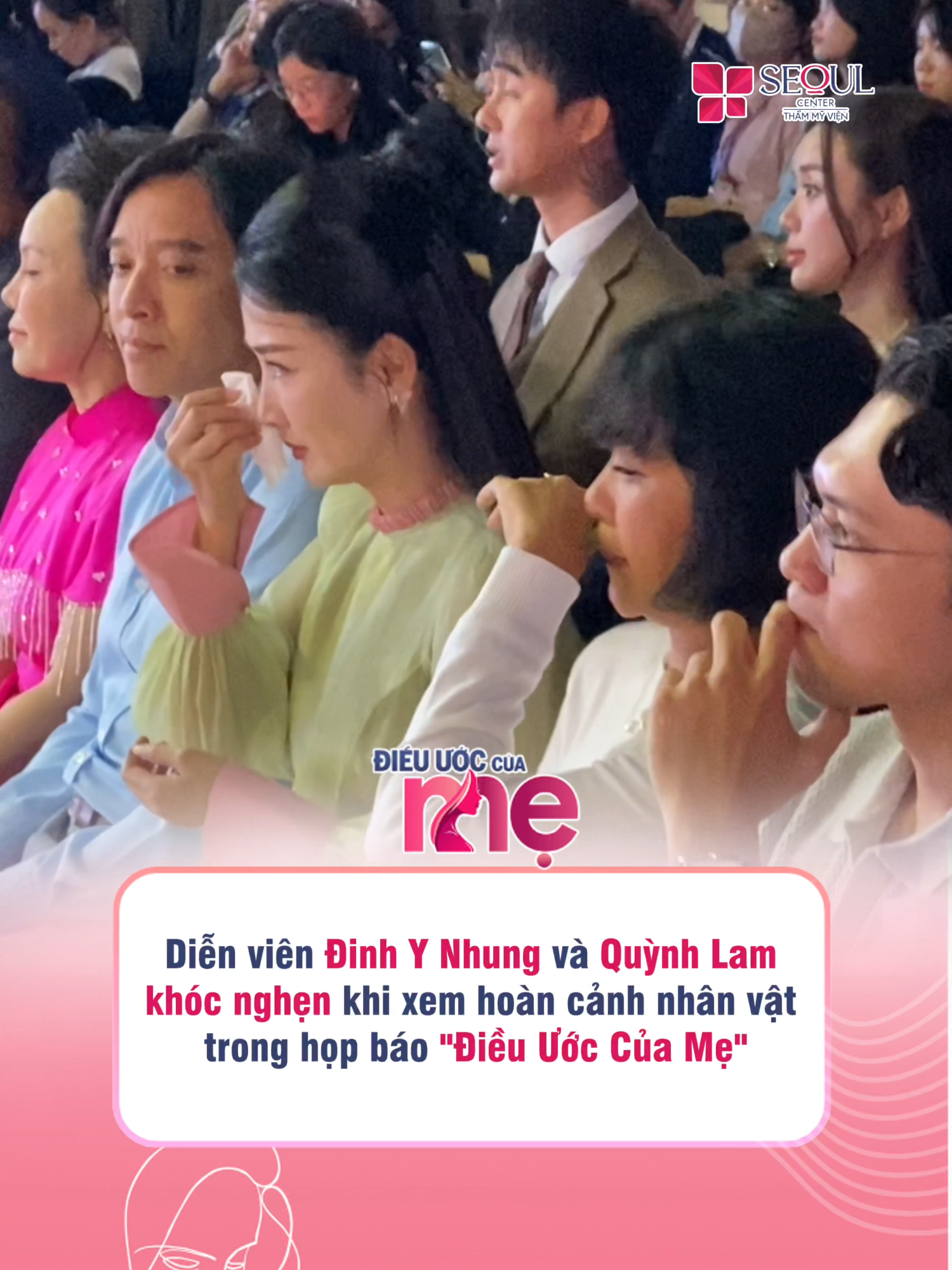 Diễn viên Đinh Y Nhung và diễn viên Quỳnh Lam khóc nghẹn khi xem hoàn cảnh nhân vật trong họp báo 