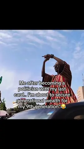 Let me feed myself first 😂CORRUPTOK #rich #nigeriatiktok🇳🇬🇳🇬🇳🇬 #fyp #politician #naijatiktok 