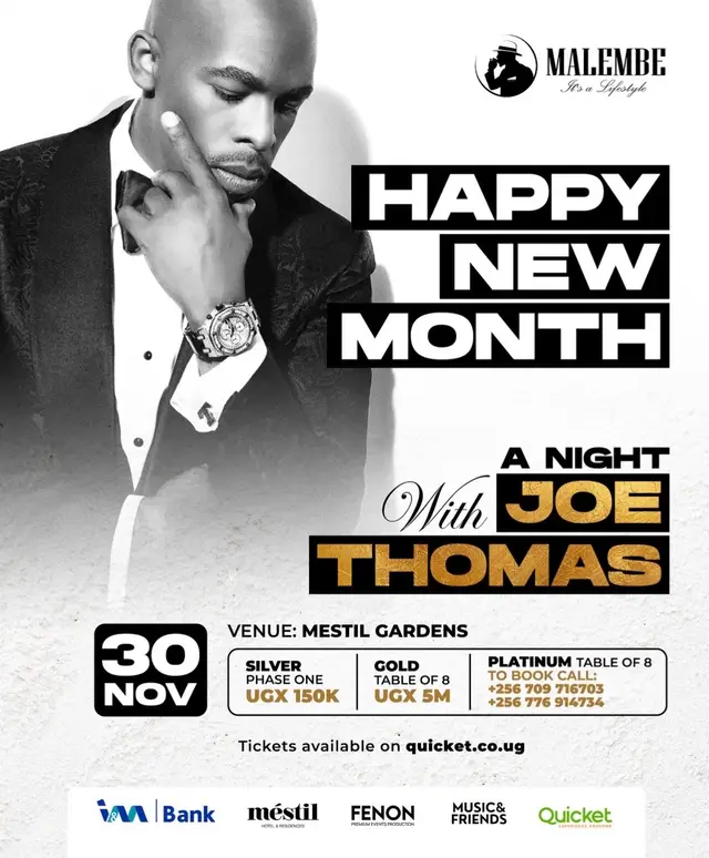 Welcome to November! It’s officially @JOE THOMAS season🥳 27 days to the biggest RnB concert of the year! Get your tickets now while your account is still smiling at you😬 150,000 to see the father of romance is a steal!  Run to quicket today and get your ticket 🫵🏾 Silver (Phase one) - 150,000 Gold (Table of 8) - 5M  Tickets are officially live on QUICKET!  Call these numbers for table bookings: 0709716703 & 0776914734 #ANightWithJoeThomas #JoeThomasLiveInKampala #JoeThomasXMalembe