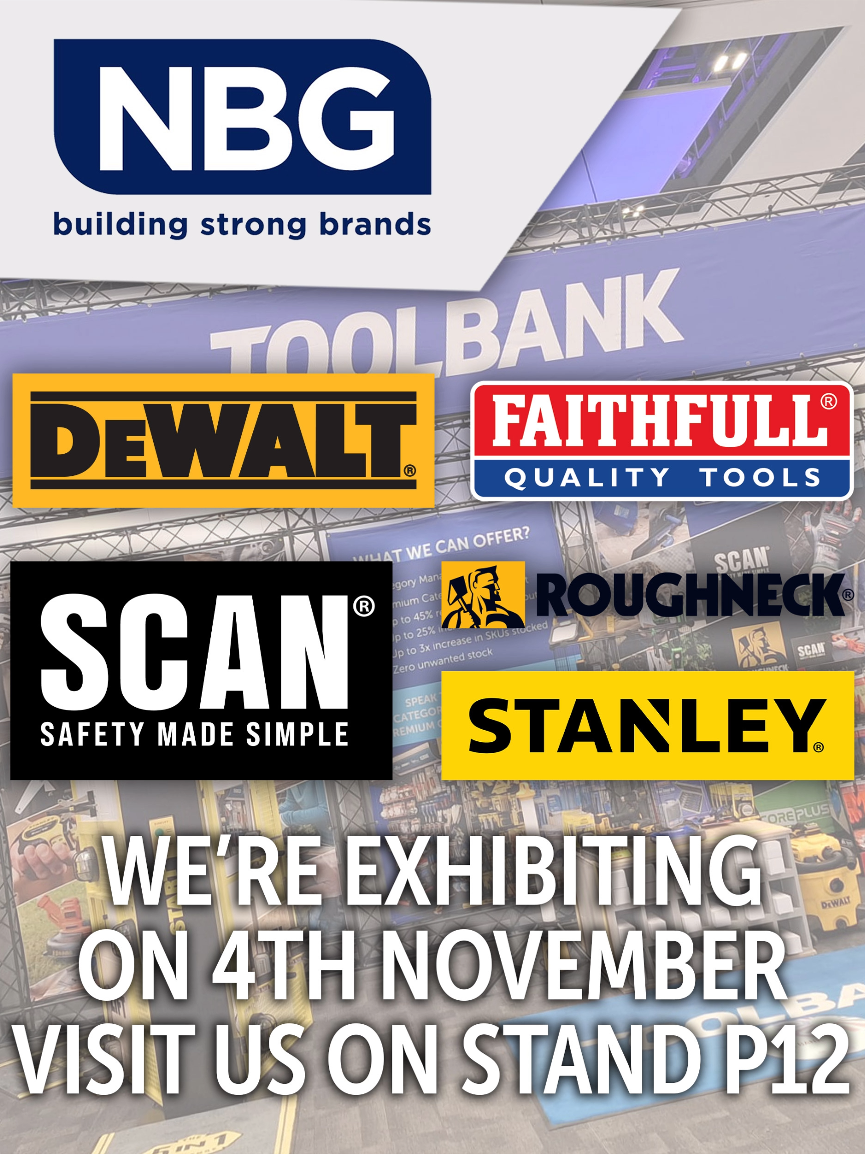 We are exhibiting at the NBG Conference on the 4th and 5th November, which is being held at the @secglasgow (SEC) in Glasgow.   Come visit us on stand P12 and we look forward to seeing you there. #toolbank #nbgconference2025 #nationalbuyinggroup #scottisheventcampus #sbd #faithfull #scan #roughneck #dewaltclothing