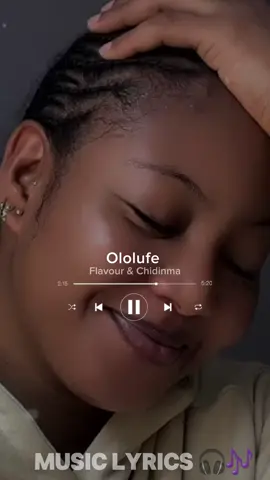 Ololufe@🦋Tonia🦋 #musiclyrics #songslyrics #ololufe #chidinma #flavour 