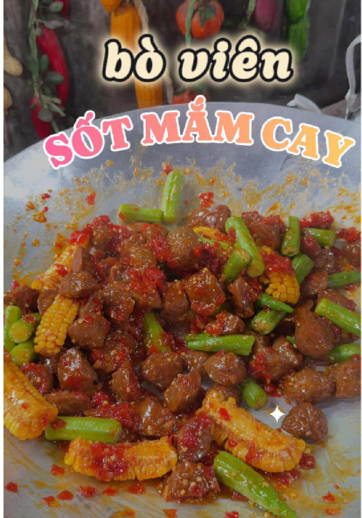 Bữa nay là lai rai bò viên sốt mắm cay ngon số dách nhức cái nách #bovien #chebietnauan #cooking #nauan #mientayquetoi 