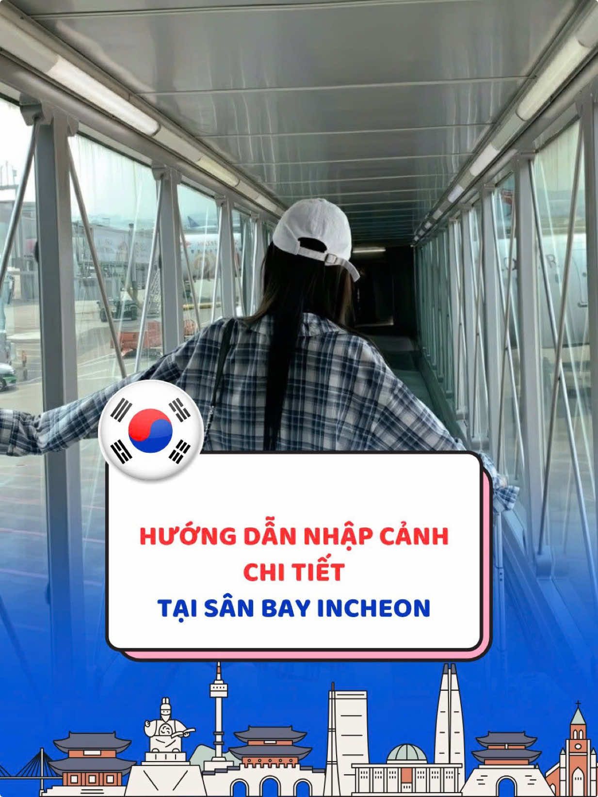 🎥 HƯỚNG DẪN NHẬP CẢNH SÂN BAY INCHEON 🇰🇷 Các bạn du học sinh sắp sang Hàn nhớ nhé — luôn luôn cầm hộ chiếu và visa trên tay khi làm thủ tục nhập cảnh để tránh lúng túng nha! Chi tiết từng bước mình đã hướng dẫn rõ trong video đi kèm 🎬 Chúc các bạn nhập cảnh thuận lợi và học tập thật tốt tại Hàn Quốc 💙#incheonairport #vjvietnam #duhocvj 