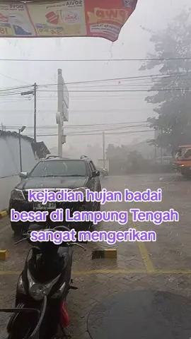 kejadian hujan badai besar sangat mengerikan di Lampung Tengah #tagar#pengikut #semuabisaditiktok #semua 