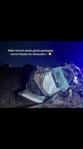 Allah rəhmət eləsin🥀