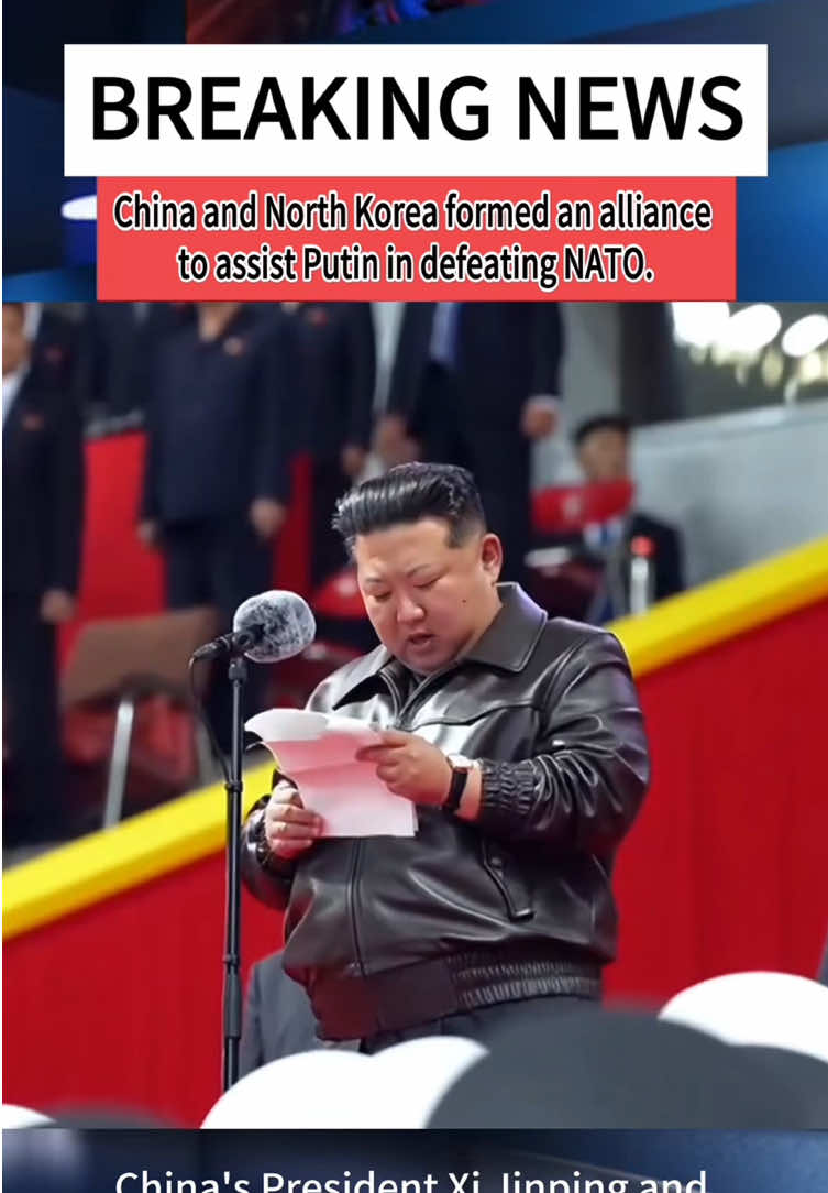 China and North Korea formed an alliance to assist Putin in defeating NATO.#kimjongun #chian #putin #trump 