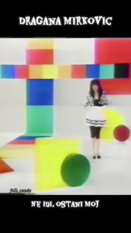 Dragana Mirkovic_Ne idi, ostani moj.#balkan #bosna #croatia #serbia #fyp 