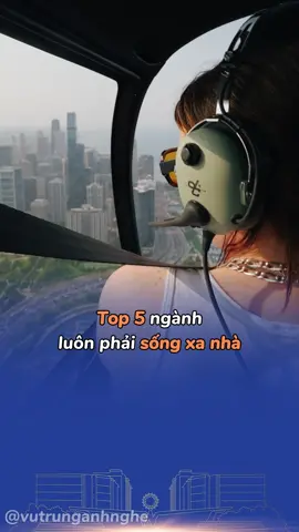 Top 5 ngành luôn phải sống xa nhà #vutrunganhnghe #sinhvien #daihocdainam 