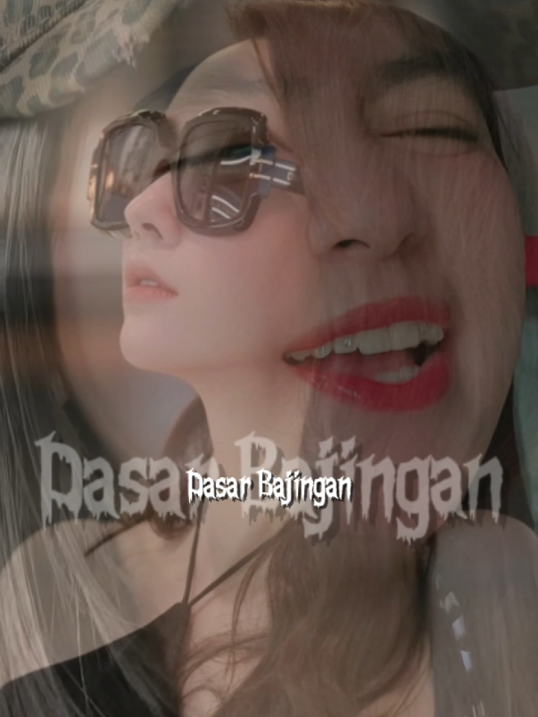 dasar bajigan  #liriklagu  #templatecapcut #katakata 