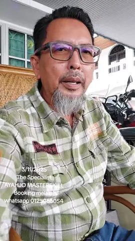 The Specialist AYAHJO MASTERSKILL.. No 153, Pekeliling Rokam, Pekan Razaki, Ipoh Perak. Booking melalui whatsapp 0125066054. Sesi 11.00 pagi atau Sesi 9.15 malam. Bawa air mineral tutup botol warna biru atau hijau 1 kotak.