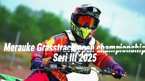 Merauke grasstrack championship Seri III 🔥jangan lupa saksikan keseruan para pembalap” beradu di sirkuit waniggap sai guatak 🔥 pada tanggal 28-30 november 🔥 #fyp #fypreels #merauke #papuaselatan #masukberandafyp 
