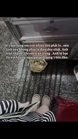 Vì cuộc sống em còn nhiều thứ phải lo , nên tình yêu không phải là điều duy nhất. Anh trân thành , thì em trân trọng . Anh tệ bạc thì em không ngại gạt anh sang 1 bên đâu.#xh #j4f #videoviral 