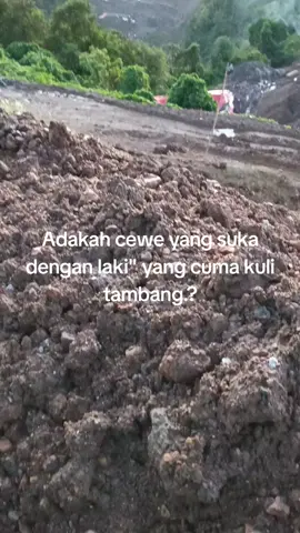 kalu ada info saja🤭🤣#fypシ゚viral #xyzabc #anaktambang #tambangratatotok #fyppppppppppppppppppppppp 