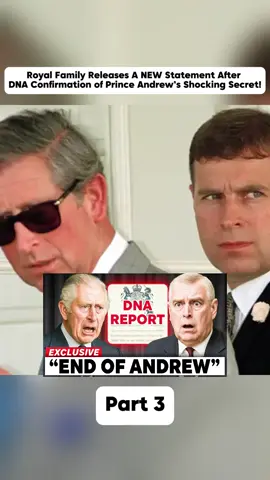 Royal Family Releases A NEW Statement After DNA Confirmation of Prince Andrew’s Shocking Secret! #charles #royalfamily #andrew 