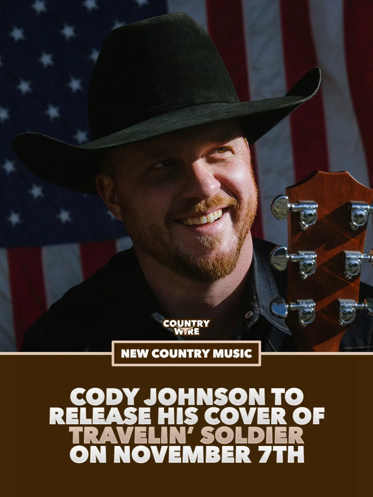 Cody Johnson to release his cover of “Travelin’ Soldier” this Friday, November 7th. #codyjohnson #country #cover #travelinsoldier 