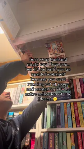 Literally I cannot believe he had this idea last night and by this evening my upside down bookshelf on the ceiling was already built. 🤭 #BookTok #homelibrary #onepiece #onepiecebooktok #husband 