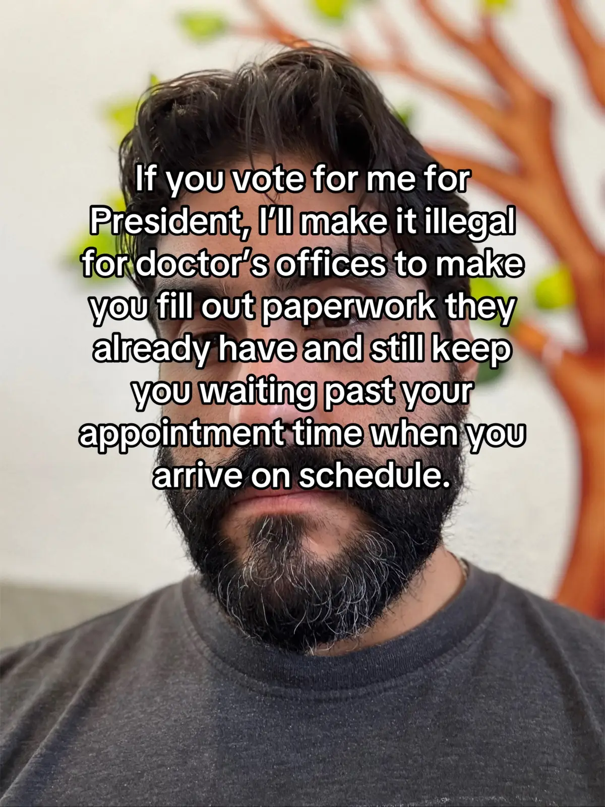 Tired of being punished for showing up on time to doctor appointments? ✅ No more endless forms. No more waiting forever. My presidential platform: Be on time, get seen on time. 🕒 #Healthcare #DoctorOffice #Relatable #IfIWerePresident