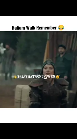 haliam Walk Remember 😂 Fatima walk same style 🤯#✨BALAKHATOONQUEE👑 #HALIMA💮💐🏵️ #kuruluşorhan #beautiful #fatimaandhalime 