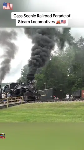 Cass Scenic Railroad Parade of Steam Locomotives 🚂🇺🇸#steamtrain #locomotive #whistle #parade #for 