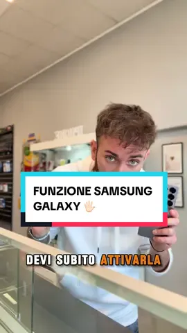 ATTIVA SUBITO QUESTA FUNZIONA SE DISPONIBILE! 🖐🏻 #samsung #galaxy #tips #funzionesamsung 