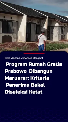 Program rumah gratis Prabowo mulai dibangun marwara kriteria penerima bakal diseleksi ketat  program 3 juta rumah gratis bagi masyarakat berpenghasilan rendah besutan presiden Prabowo Subianto mulai dilaksanakan oleh menteri perumahan dan permukiman baru Sirait.  Peletakan batu pertama ke bangunan rumah tropis ini dilakukan di desa sukawali kecamatan Pakuhaji kabupaten Tangerang Banten.  Di lahan tersebut akan dibangun sebanyak 250 unit rumah dengan tipe 60/36. Maruarar mengungkapkan prioritas pertama yang bisa mendapatkan rumah gratis ini adalah masyarakat yang belum memiliki hunian. Sahabat rumah gratis subsidi juga bisa memperoleh informasi terkini melalui website  #maruararsirait  #semuagratis  #programprabowo  #rumahsubsidi 
