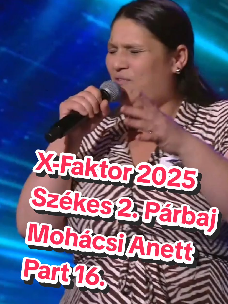 Válasz @shortokhu részére X-Faktor 2025 Székes 2. Párbaj Mohácsi Anett Part 16. RTL - X-Faktor 2025 10.adás #xfaktor #2025 #rtl #shortokhu #shortok 