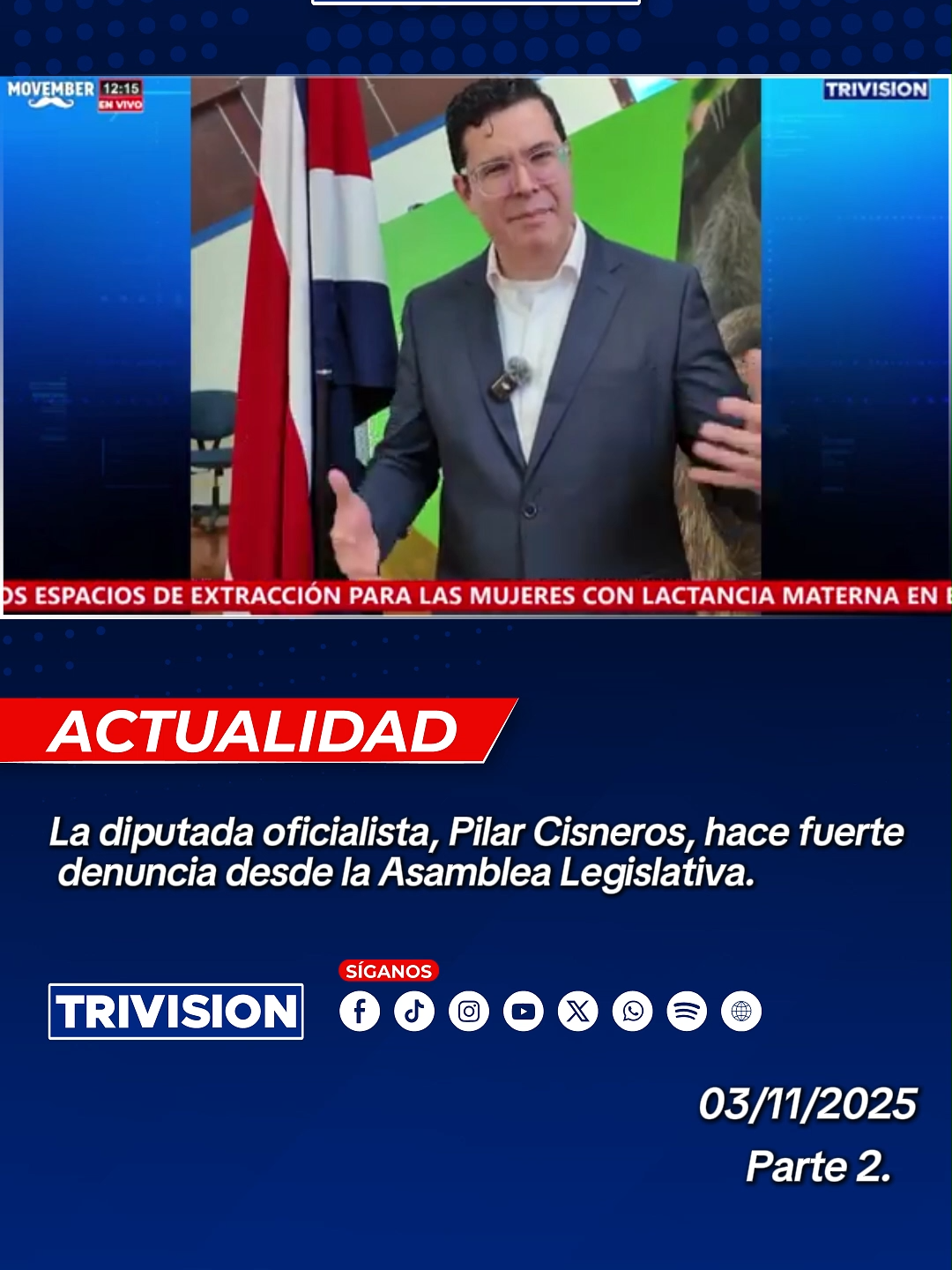 🔴#NoticiasTrivisión | La diputada oficialista, Pilar Cisneros, hace fuerte denuncia desde la Asamblea Legislativa.