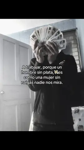 #trabajar #plata #paratuestado #indirectasdirectas #zixcba #egoalto #videosparastatus 
