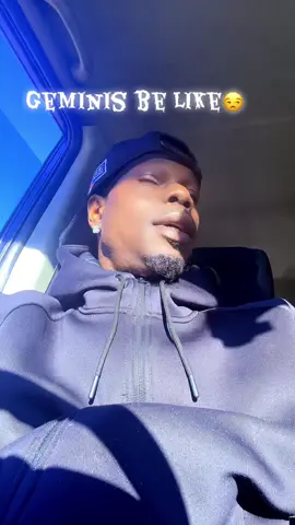Gemini ♊️ life#fyp #viral #pov #foryoupage #viraltiktok 😒