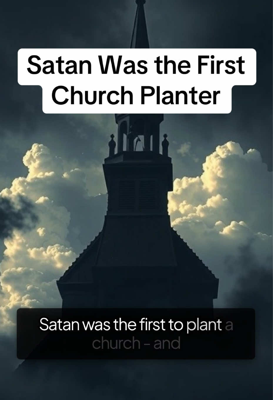 Satan Was the First Church Planter Modern Church Defends the Structure Satan Engineered The Bible Never Said 