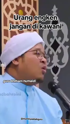 assalamualaikum  mudahan bermanfaat ya ,🙏tausiah nya..#tausiyah #guruilhamhumaidi #fypシ゚ #fypシ゚ #fypシ゚ 