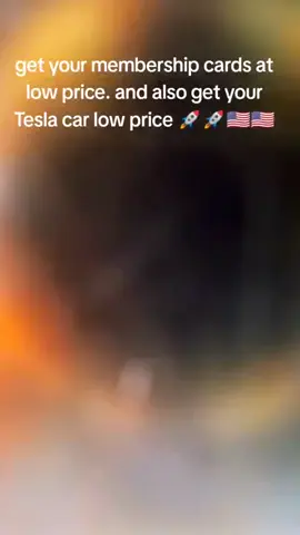 Get your membership card at low price and also get your tesla car at low price  #🇺🇸🇺🇸🇺🇸🇺🇸🇺🇸🇺🇸🇺🇸🇺🇸